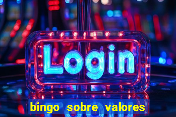 bingo sobre valores para imprimir